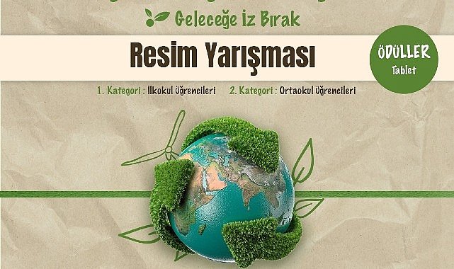 Bakırköy Belediyesi’nden Sürdürülebilir Çevre İçin Resim ve Kısa Film Yarışması