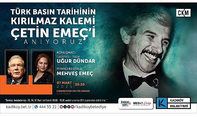 Çetin Emeç Kadıköy’de Anılacak