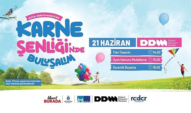 İBB’den Karne Hediyesi: Şenlikler, Atölyeler, İndirimler