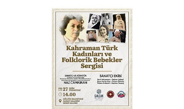 “Kahraman Türk Kadınları ve Folklorik Bebekler Sergisi” Gölcük’te Açılıyor
