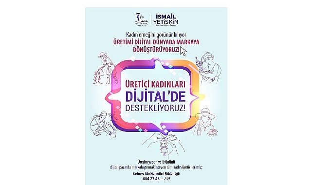 Seferihisar Belediyesi’nden kadın emeğine “Dijital Destek”