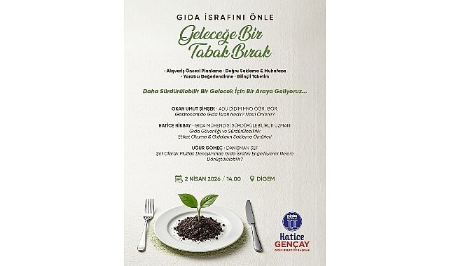 Didim Belediyesi’nden İsrafa Karşı Güçlü Mesaj: ‘Geleceğe Bir Tabak Bırak’