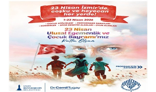 İzmir’de 23 Nisan coşkusu dört bir yanda